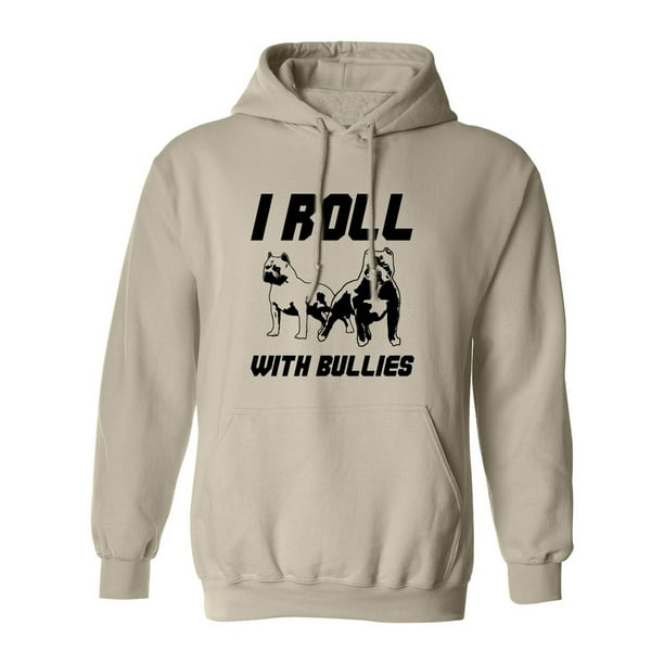 zerogravitee I ROLL with Bullies Adult Hooded Sweatshirt zerogravitee I ROLL with Bullies Adult Hooded Sweatshirt